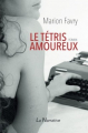 Couverture Le Tetris amoureux Editions Littéraires de France 2016
