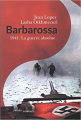 Couverture Barbarossa 1941. La guerre absolue Editions Passés-composés 2019