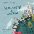 Couverture La pauvreté et la faim Editions Scholastic 2019