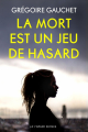 Couverture La mort est un jeu de hasard Editions Le Verger 2018