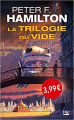 Couverture La Trilogie du Vide, tome 1 : Vide qui songe Editions Bragelonne (SF) 2008