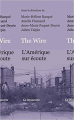 Couverture The Wire, l'Amérique sur écoute Editions La Découverte (Essais) 2014