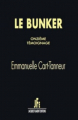 Couverture Le Bunker Editions Jacques Flament 2016