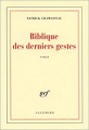 Couverture Biblique des derniers gestes Editions Gallimard  (Blanche) 2002