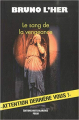 Couverture Le Sang de la vengeance Editions Nuits Blanches (Polar) 2010