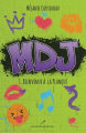 Couverture MDJ, tome 1 : Bienvenue à la planque Editions Les éditeurs réunis 2019