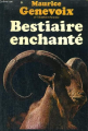 Couverture Bestiaire enchanté Editions Plon 1969