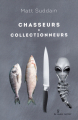 Couverture Chasseurs & Collectionneurs Editions Au diable Vauvert 2019