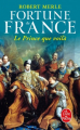 Couverture Fortune de France, tome 04 : Le prince que voilà Editions Le Livre de Poche 1994