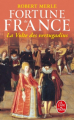 Couverture Fortune de France, tome 07 : La volte des Vertugadins Editions Le Livre de Poche 1992