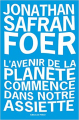 Couverture L'avenir de la planète commence dans notre assiette Editions de l'Olivier (Littérature étrangère) 2019