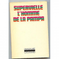 Couverture L'homme de la pampa Editions Gallimard  (L'imaginaire) 1923