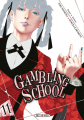 Couverture Gambling school, tome 11 Editions Soleil (Manga - Shônen) 2019
