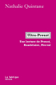 Couverture Ultra-Proust - Une lecture de Proust, Baudelaire, Nerval Editions La Fabrique 2017