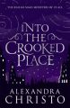 Couverture Into The Crooked Place Editions Hot Key Books 2019