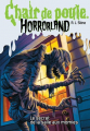 Couverture Chair de poule Horrorland : Le secret de la Salle aux Momies Editions Scholastic 2011