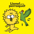 Couverture Lionel et le perroquet Editions Actes Sud (Junior) 2019