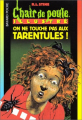 Couverture Chair de poule, illustré : On ne touche pas aux tarentules ! Editions Bayard (Poche) 2002
