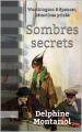 Couverture Worthington & Spencer, détectives privés : Sombres secrets Editions Autoédité 2018