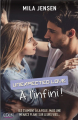 Couverture Unexpected Love, tome 2 : À l'infini / Mon crush, mes bêtises & moi, tome 2 Editions City (Eden) 2019