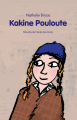 Couverture Kakine Pouloute Editions L'École des loisirs (Mouche) 2005