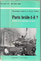Couverture Paris brûle-t-il ? Editions Robert Laffont (Ce jour-là) 1964