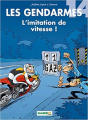 Couverture Les gendarmes, tome 14 : L'imitation de vitesse ! Editions Bamboo 2012