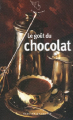 Couverture Le goût du chocolat Editions Mercure de France (Le petit mercure) 2007