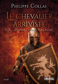 Couverture Le chevalier arriviste, tome 1 : Le chevalier, l'évêque et la putain Editions Evidence (Histoire) 2019