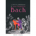 Couverture La petite chronique d'Anna Magdalena Bach Editions Buchet / Chastel 2012