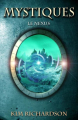 Couverture Mystiques, tome 3 : Le nexus Editions Autoédité 2014