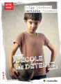 Couverture L'école me déteste Editions Le Muscadier (Rester vivant) 2019