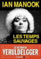 Couverture Les temps sauvages Editions Albin Michel 2015