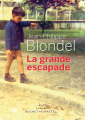Couverture La grande escapade Editions Buchet / Chastel 2019