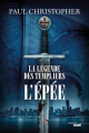Couverture La légende des templiers, tome 1 : L'épée Editions Le Cherche midi 2014