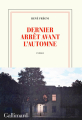 Couverture Dernier arrêt avant l'automne Editions Gallimard  (Blanche) 2019