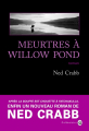 Couverture Meurtres à Willow Pond Editions Gallmeister 2016