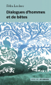 Couverture Dialogues d'hommes et de bêtes Editions Fides (Biblio Fides) 2014