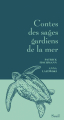 Couverture Contes des sages gardiens de la mer  Editions Seuil (Contes des sages) 2019