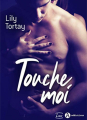 Couverture Touche-moi Editions Addictives (Luv) 2019
