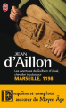 Couverture Guilhem d'Ussel, chevalier troubadour : Marseille, 1198 Editions J'ai Lu 2011