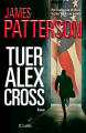 Couverture Alex Cross, tome 18 : Tuer Alex Cross Editions JC Lattès 2015