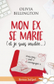 Couverture Mon ex se marie (et je suis invitée) Editions Infinity (Romance) 2019