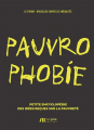 Couverture Pauvrophobie : Petite encyclopédie des idées reçues sur la pauvreté Editions Luc Pire 2018