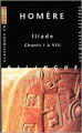 Couverture L'Iliade (3 tomes), tome 1 : Chants I à VIII Editions Les Belles Lettres (Classiques en poche bilingue) 2017