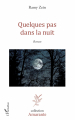 Couverture Quelques pas dans la nuit Editions L'Harmattan 2019