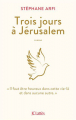 Couverture Trois jours à Jérusalem Editions JC Lattès (Littérature française) 2018