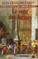 Couverture Le Sang des farines Editions JC Lattès 2005