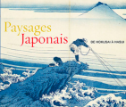 Couverture Paysages japonais : De Hokusai à Hasui  Editions RMN (Réunion Des Musées Nationaux) 2017
