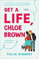 Couverture Get a life, Chloe Brown Editions Avon Books 2019